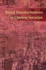 Yanjie Bian, Kwok-Bun Chan, Tak-Sing Cheung - Social Transformations in Chinese Societies