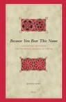 Bonnie G Howe, Bonnie G. Howe - Because You Bear This Name
