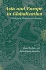 Habibul Khondker, Habibul H. Khondker, Göran Therborn - Asia and Europe in Globalization