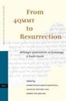 Florentino García Martínez, Annette Steudel, Tigchelaar - From 4qmmt to Resurrection