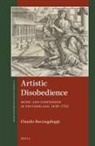Claudio Bacciagaluppi - Artistic Disobedience