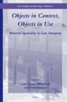 Luke Lavan, Toon Putzeys, Ellen Swift - Objects in Context, Objects in Use