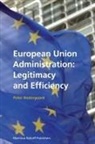 P. N. E. Nedergaard, Peter Nedergaard - European Union Administration: Legitimacy and Efficiency
