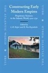 L. H. Roper, B. Van Ruymbeke - Constructing Early Modern Empires