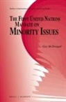 Gay J McDougall, Gay J. McDougall - The First United Nations Mandate on Minority Issues