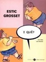 Seve Calleja, Jokin Mitxelena - Estic grosset, i què?