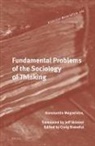 Konstantin Megrelidze, Craig Brandist - Fundamental Problems of the Sociology of Thinking