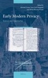 Mette Birkedal Bruun, Michaël Green, Lars Cyril Nørgaard - Early Modern Privacy