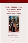Federica Ciccolella - When Greece Flew Across the Alps