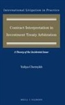 Yuliya Chernykh - Contract Interpretation in Investment Treaty Arbitration