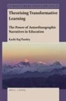 Kashi Raj Pandey - Theorising Transformative Learning