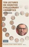 Arie Verhagen - Ten Lectures on Cognitive Evolutionary Linguistics