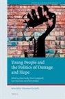 Peter Kelly - Young People and the Politics of Outrage and Hope