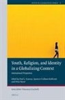 Paul Gareau - Youth, Religion, and Identity in a Globalizing Context