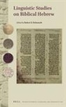 Robert D Holmstedt - Linguistic Studies on Biblical Hebrew