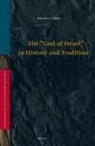 Michael J Stahl, Michael J. Stahl - The "god of Israel" in History and Tradition