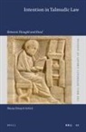 Shana Strauch Schick - Intention in Talmudic Law