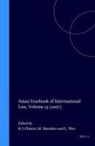 Miyoshi Masahiro, B. S Chimni, B. S. Chimni, Li-Ann Thio - Asian Yearbook of International Law, Volume 13 (2007)