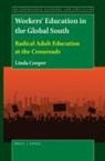Linda Cooper - Workers' Education in the Global South