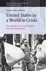 Adrián Sotelo Valencia - United States in a World in Crisis