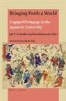 Joff P N Bradley, Joff P. N. Bradley, David Kennedy - Bringing Forth a World