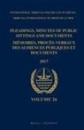 Itlos - Pleadings, Minutes of Public Sittings and Documents / Mémoires, Procès-Verbaux Des Audiences Publiques Et Documents, Volume 26 (2017) (2 Vols)