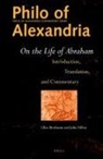Ellen Birnbaum, John M Dillon, John M. Dillon - Philo of Alexandria: On the Life of Abraham