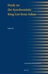 Fei Chen - Study on the Synchronistic King List from Ashur