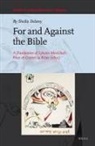 Sheila Delany - For and Against the Bible: A Translation of Sylvain Maréchal's Pour Et Contre La Bible (1801)