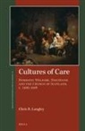 Chris R Langley, Chris R. Langley - Cultures of Care