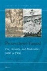 Cornel Zwierlein - Prometheus Tamed