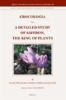 Sally Francis, Maria Teresa Ramandi - Crocologia - A Detailed Study of Saffron, the King of Plants