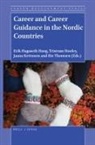 Erik Hagaseth Haug, Tristram Hooley, Jaana Kettunen, Rie Thomsen - Career and Career Guidance in the Nordic Countries