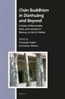 Christoph Anderl, Christian Wittern - Chán Buddhism in D&#363;nhuáng and Beyond