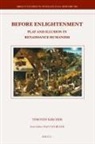 Timothy Kircher - Before Enlightenment