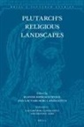 Plutarch's Religious Landscapes