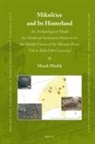 Marek Hladík - Mikul&#269;ice and Its Hinterland