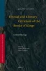 Julio Trebolle Barrera, Andrés Piquer Otero, Pablo A Torijano Morales, Pablo A. Torijano Morales - Textual and Literary Criticism of the Books of Kings