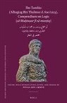 Fouad Ben Ahmed - Ibn &#7788;uml&#363;s (Alhagiag Bin Thalmus D. 620/1223), Compendium on Logic Al-Mu&#7723;ta&#7779;ar F&#299; Al-Man&#7789;iq