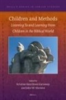 Kristine Henriksen Garroway, John W Martens, John W. Martens - Children and Methods