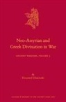 Krzysztof Ulanowski - Neo-Assyrian and Greek Divination in War