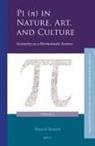 Marcel Danesi - Pi (&#960;) In Nature, Art, and Culture