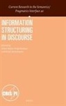 Anke Holler - Information Structuring in Discourse