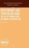 Ellen Breitholtz - Enthymemes and Topoi in Dialogue