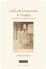 Edward Forman - Guilt and Extenuation in Tragedy