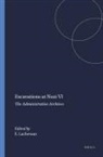 E R Lacheman, E. R. Lacheman - Excavations at Nuzi VI