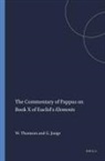 Gustav Junge, William Thomson - The Commentary of Pappus on Book X of Euclid's Elements