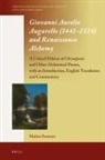 Matteo Soranzo - Giovanni Aurelio Augurello (1441-1524) and Renaissance Alchemy