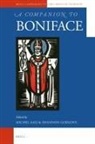 Michel Aaij, Shannon Godlove - A Companion to Boniface