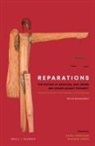 Carla Ferstman, Mariana Goetz - Reparations for Victims of Genocide, War Crimes and Crimes Against Humanity